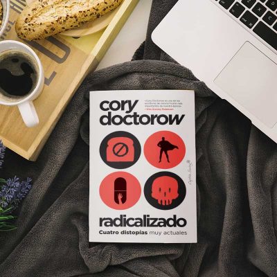 portada libro radicalizado de Cory Doctorow